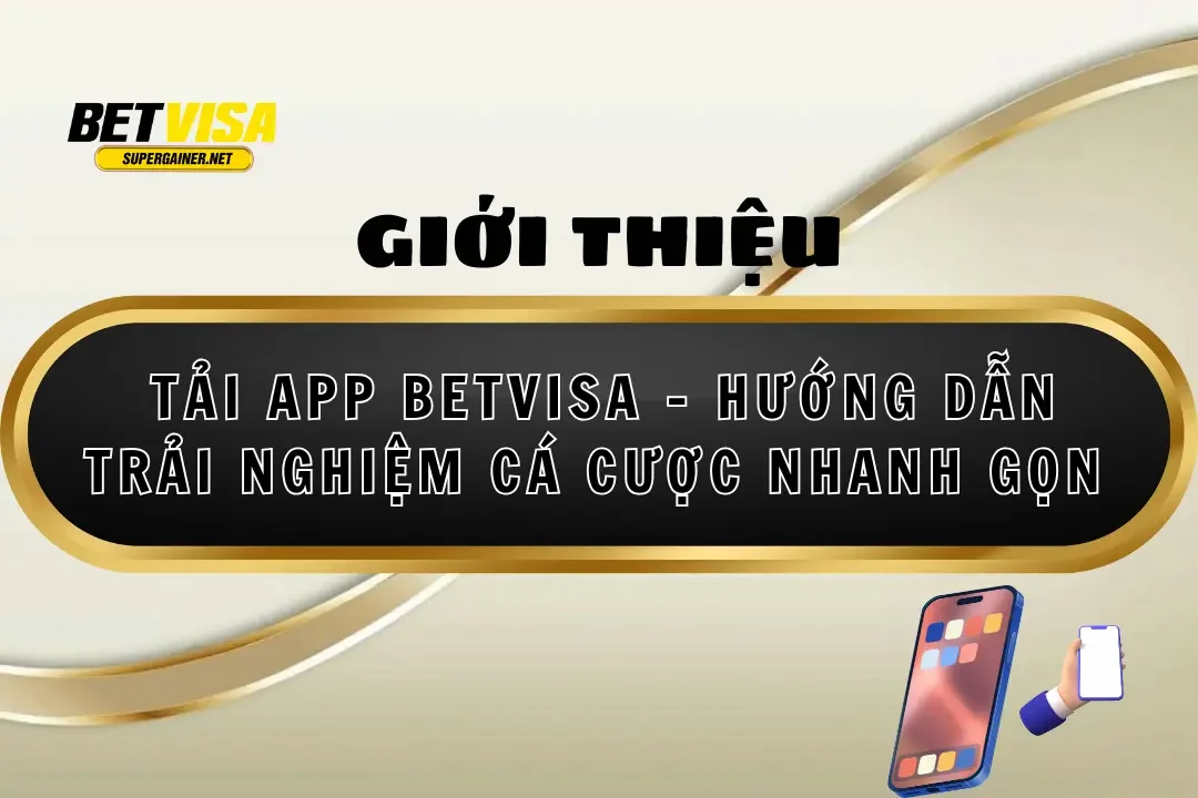 tải app Betvisa